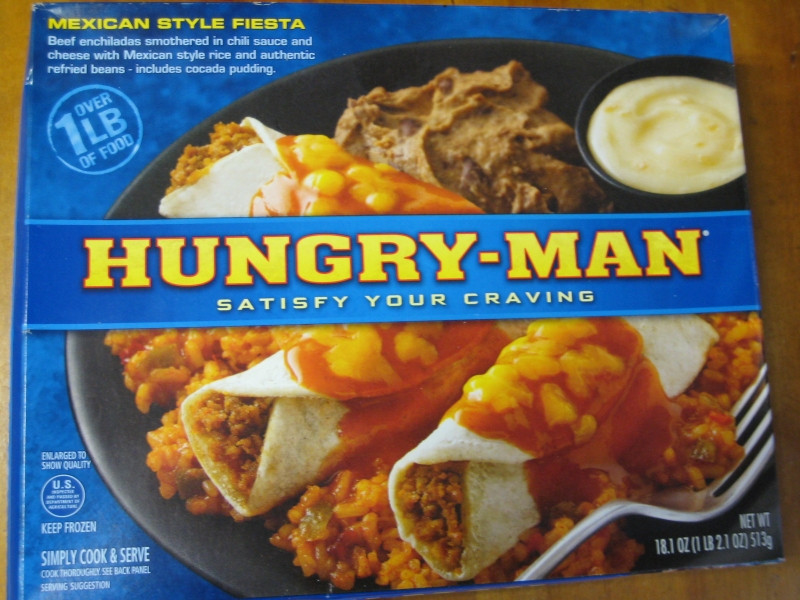 Frozen Mexican Dinners
 Frozen Friday Hungry Man Mexican Style Fiesta
