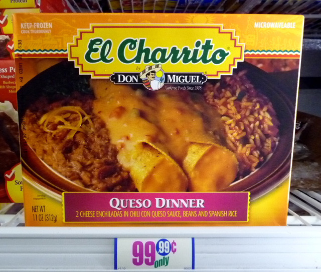 Frozen Mexican Dinners
 The 99 Cent Chef Deal of the Day Queso Enchilada Dinner