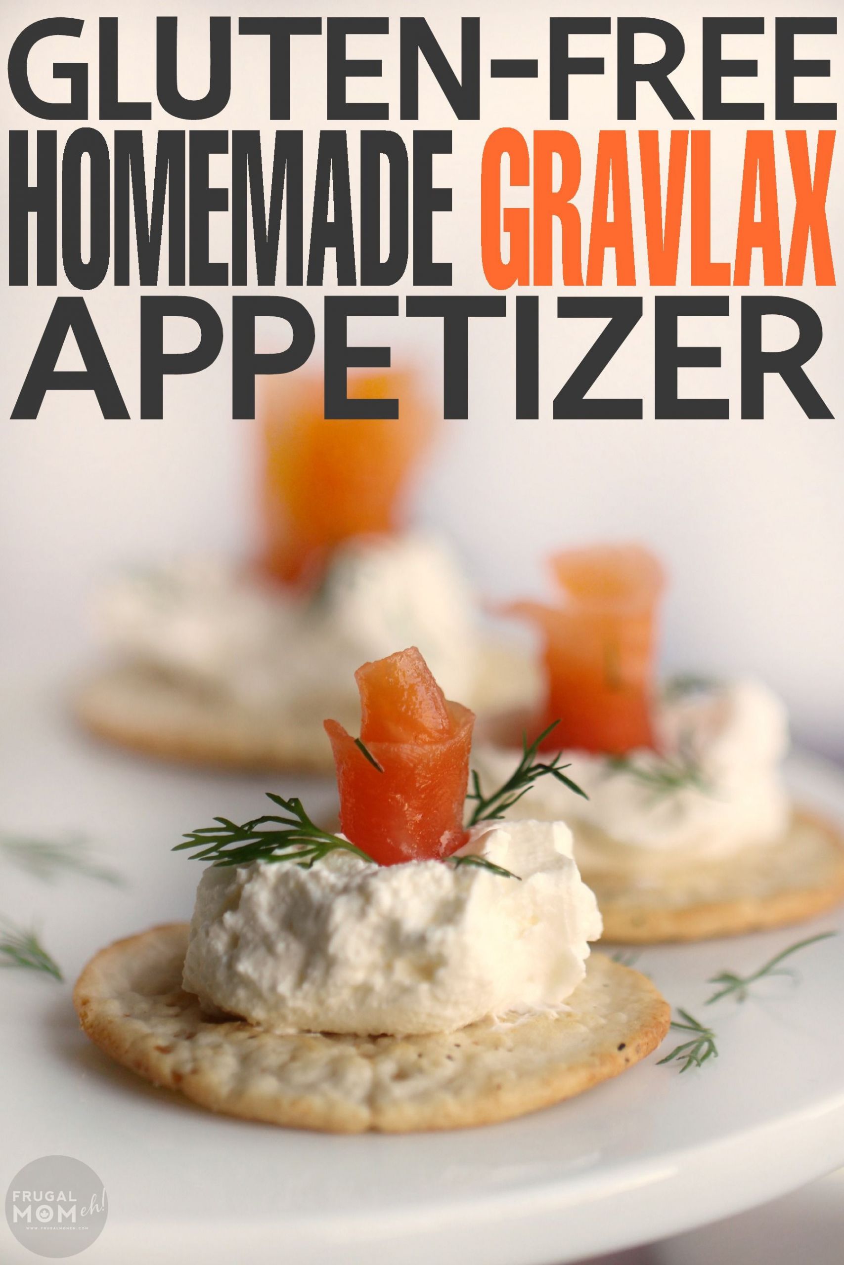 Gluten Free Appetizers To Buy
 Gluten Free Homemade Gravlax Appetizer