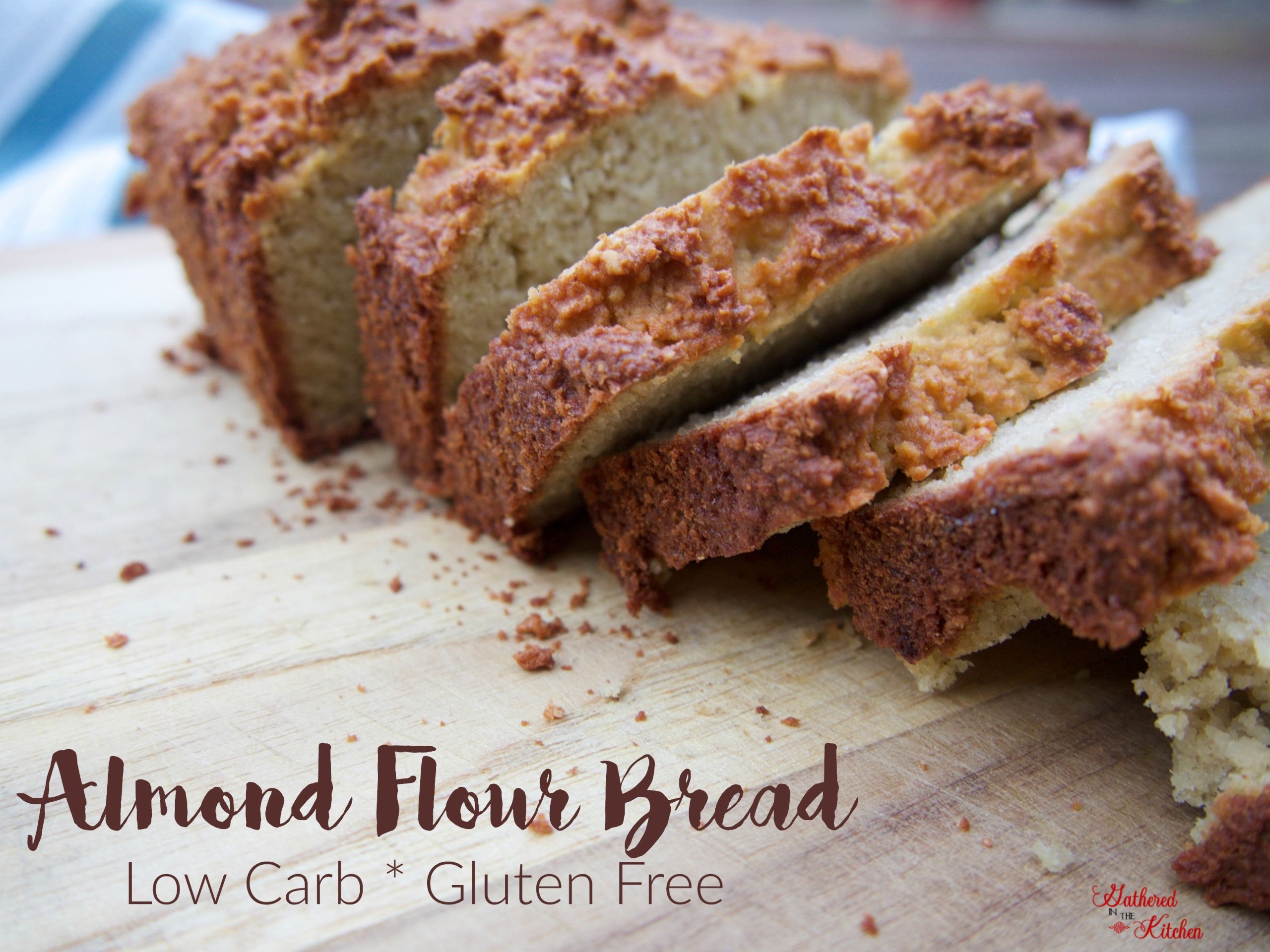 Gluten Free Bread Recipe Almond Flour
 Almond Flour Bread Low Carb & Gluten Free Gathered In