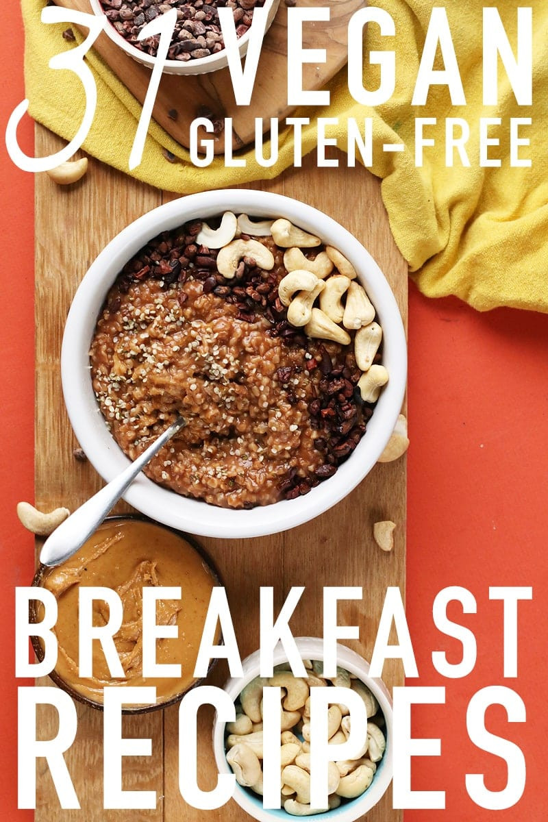 Gluten Free Brunch Recipes
 31 Gluten Free Vegan Breakfast Recipes