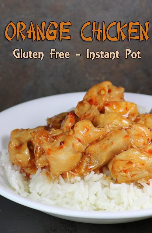 Gluten Free Instant Pot Recipes
 Gluten Free Instant Pot Orange Chicken Recipe