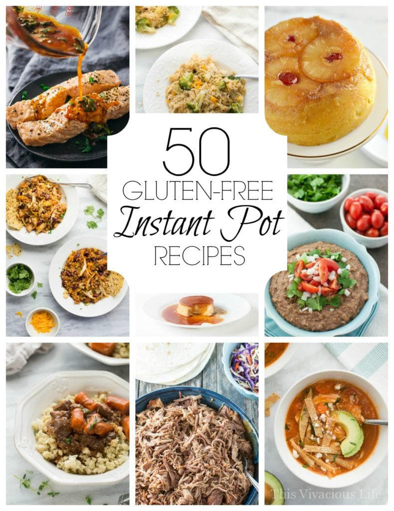Gluten Free Instant Pot Recipes
 50 Gluten Free Instant Pot Recipes For Any Meal Occasion