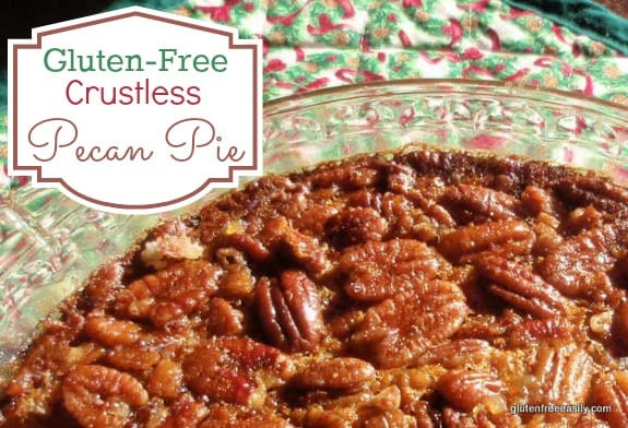 Gluten Free Pecan Pie
 Easy Crustless Gluten Free Pecan Pie Family Approved