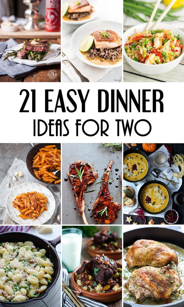 Good Dinners For Two
 21 Easy Dinner Ideas For Two That Will Impress Your Loved