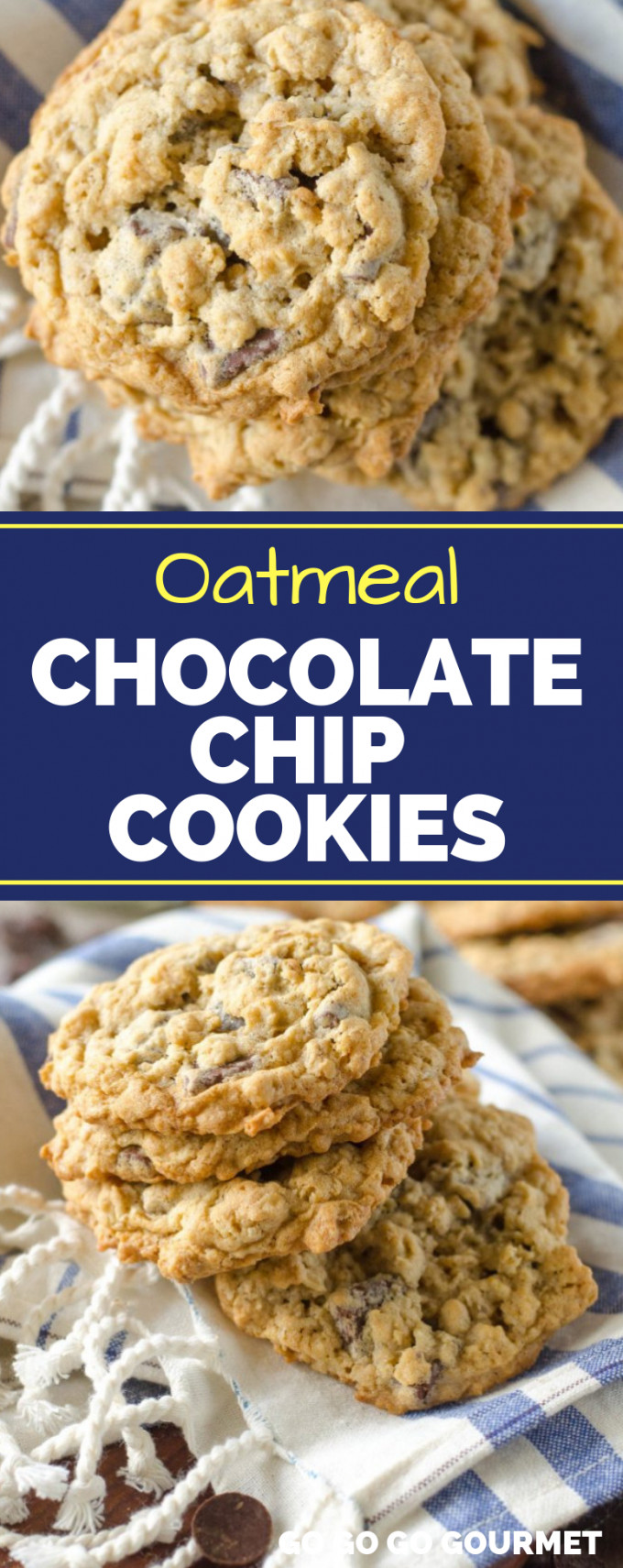 Gourmet Oatmeal Cookies
 Oatmeal Chocolate Chip Cookies Best Oatmeal Chocolate