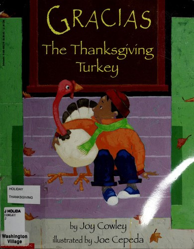 Gracias The Thanksgiving Turkey
 Gracias the Thanksgiving turkey 1998 edition