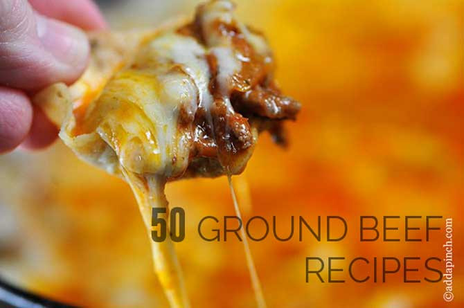 Ground Beef Appetizer Recipes
 50 Ground Beef Recipes Add a Pinch