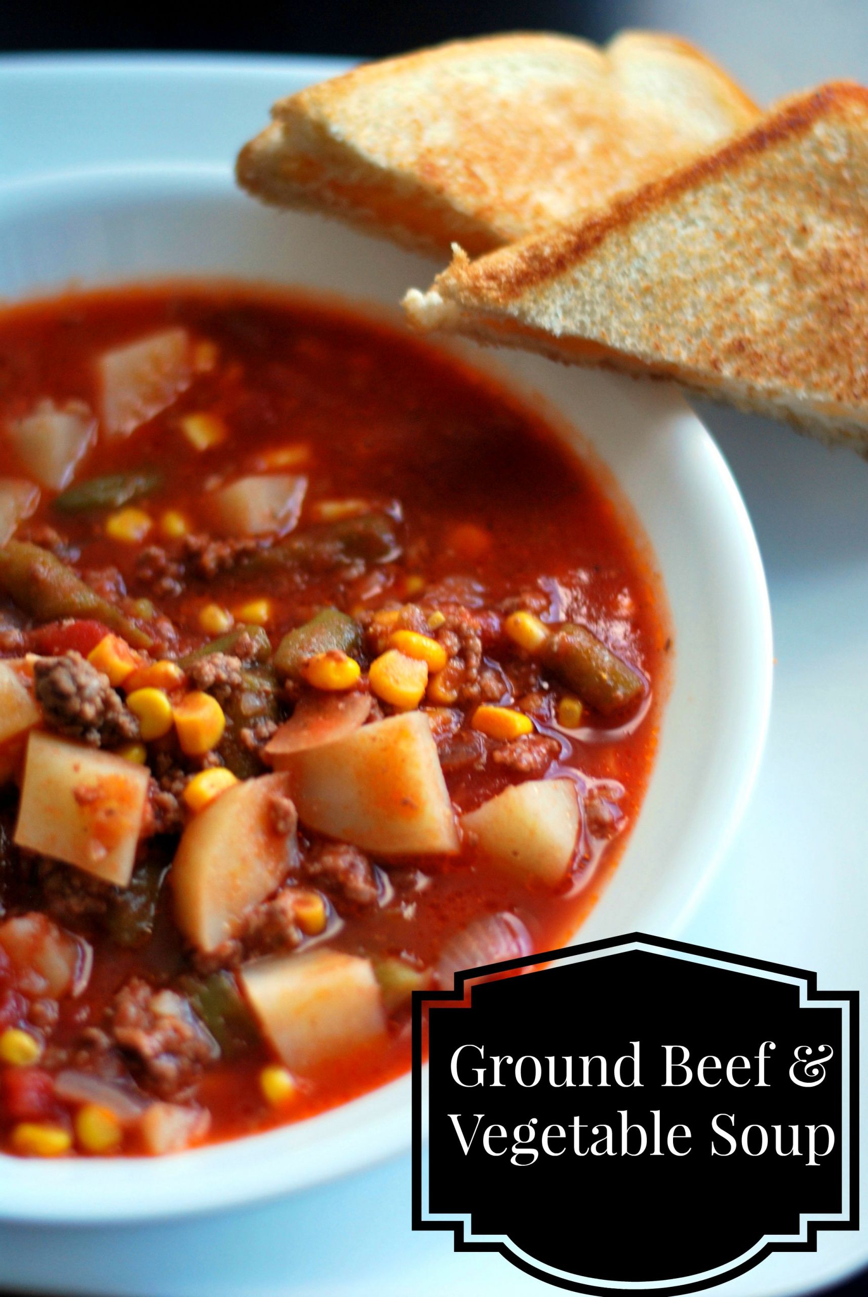 Ground Beef Soups
 Nana s Ground Beef & Ve able Soup Aunt Bee s Recipes