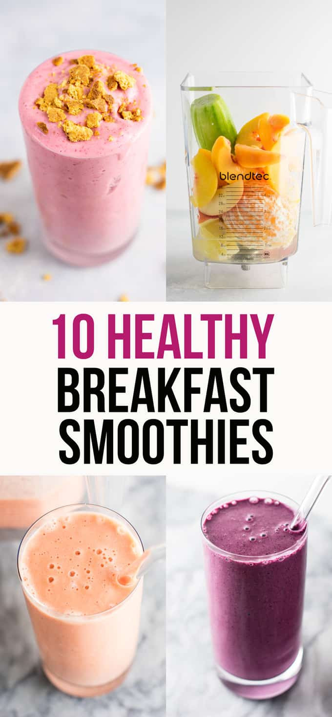 Healthy Breakfast Smoothie
 10 Delicious Healthy Breakfast Smoothies Build Your Bite