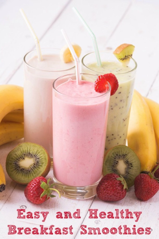Healthy Breakfast Smoothie
 Easy and Healthy Breakfast Smoothies