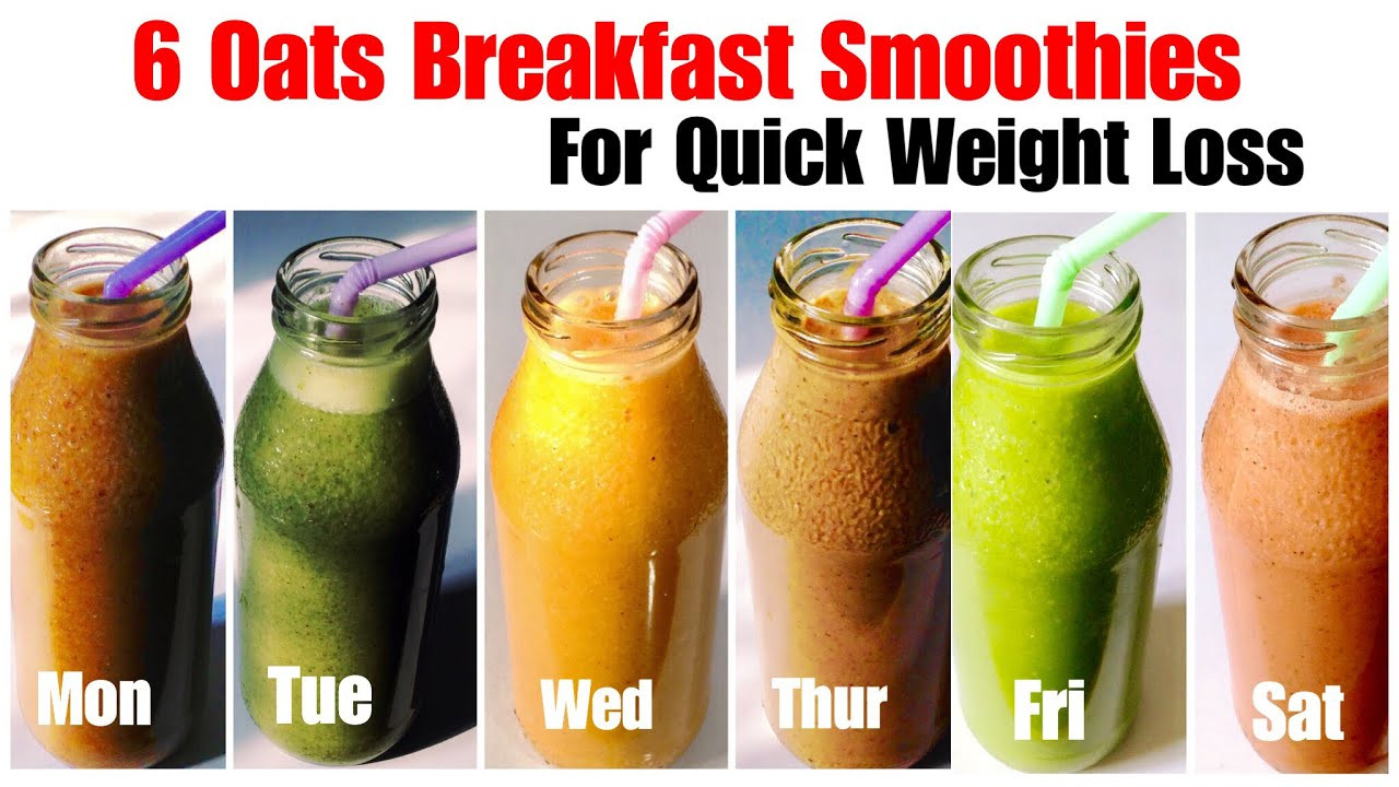 Healthy Breakfast Smoothies For Weight Loss
 6 Healthy Oats Smoothie Recipe