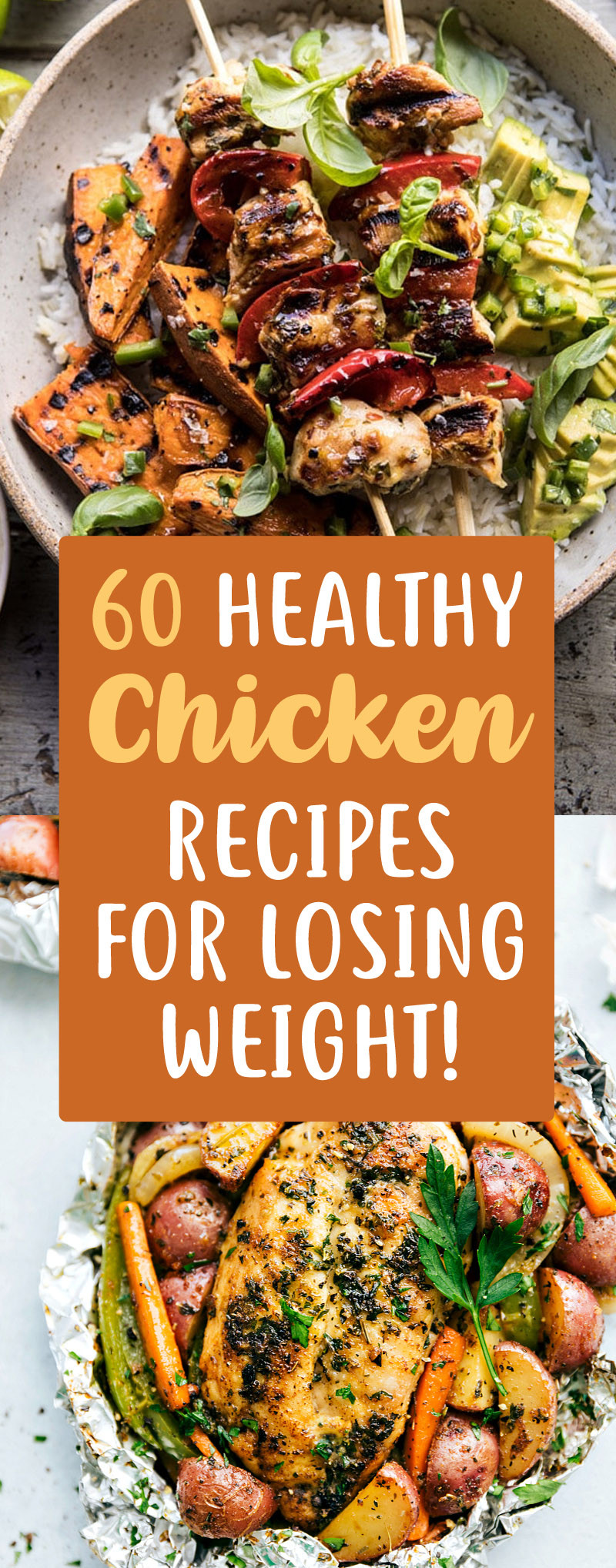 Healthy Chicken Recipes For Weight Loss
 60 Insanely Delicious Chicken Recipes That Can Help You