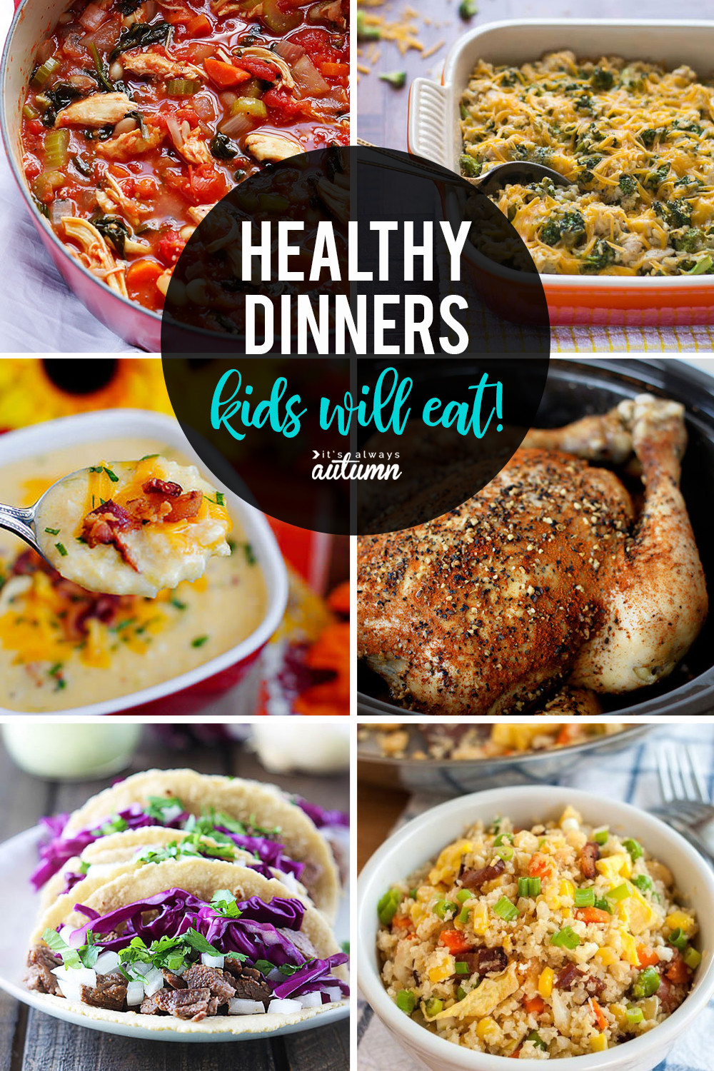 Healthy Dinner For Kids
 20 healthy easy recipes your kids will actually want to