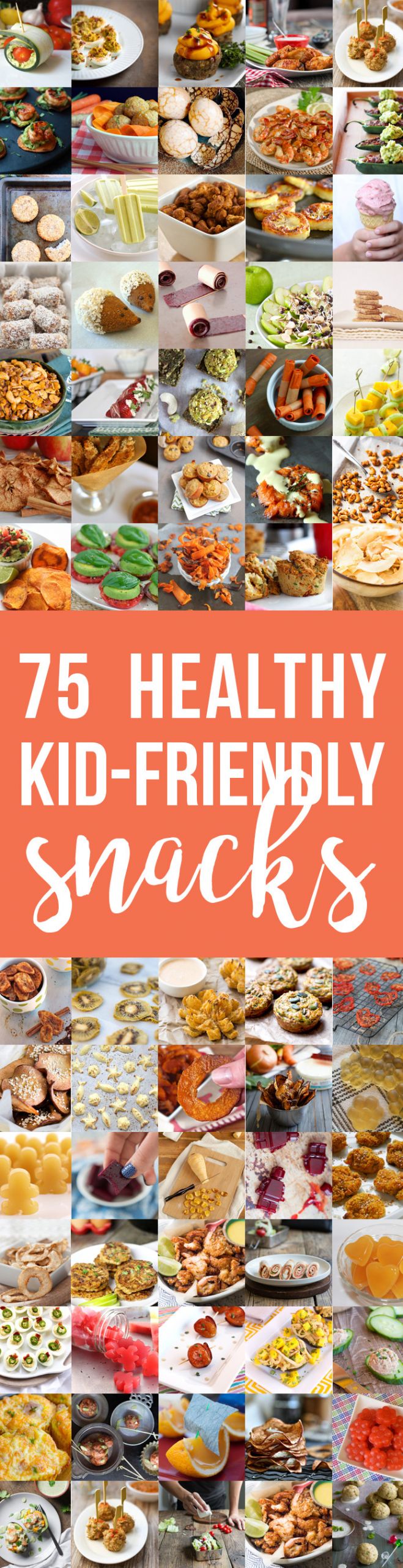 Healthy Kid Friendly Snacks
 75 Healthy Kid Friendly Snacks