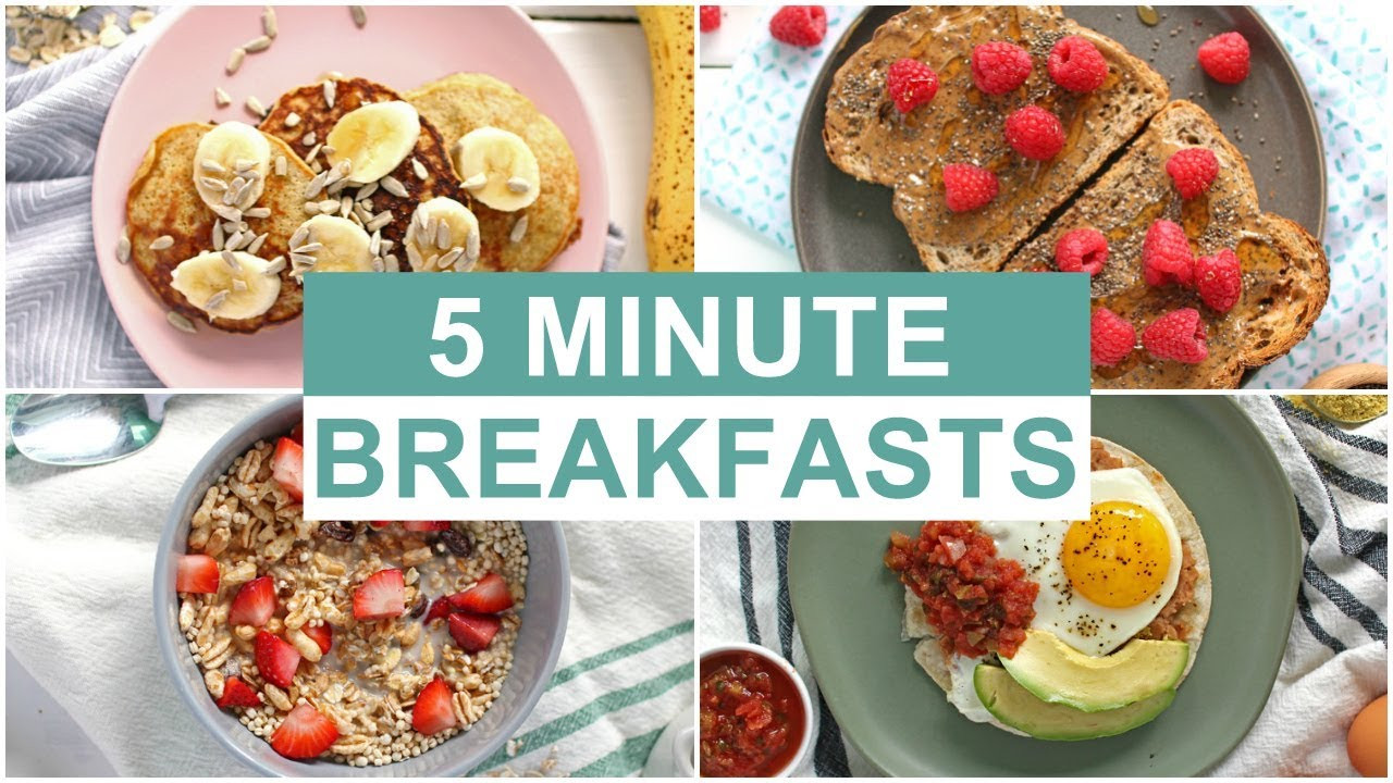 Healthy Recipes For Breakfast
 EASY 5 Minute Breakfast Recipes