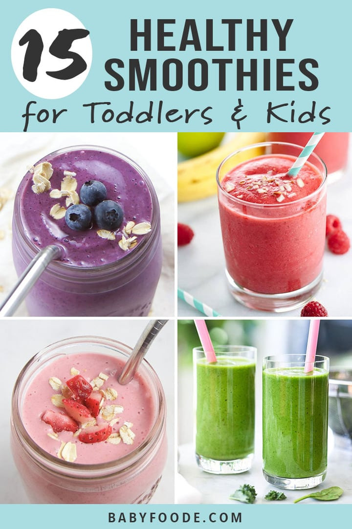 Healthy Smoothie Recipes For Kids
 15 Smoothies for Toddlers Kids healthy Baby Foode
