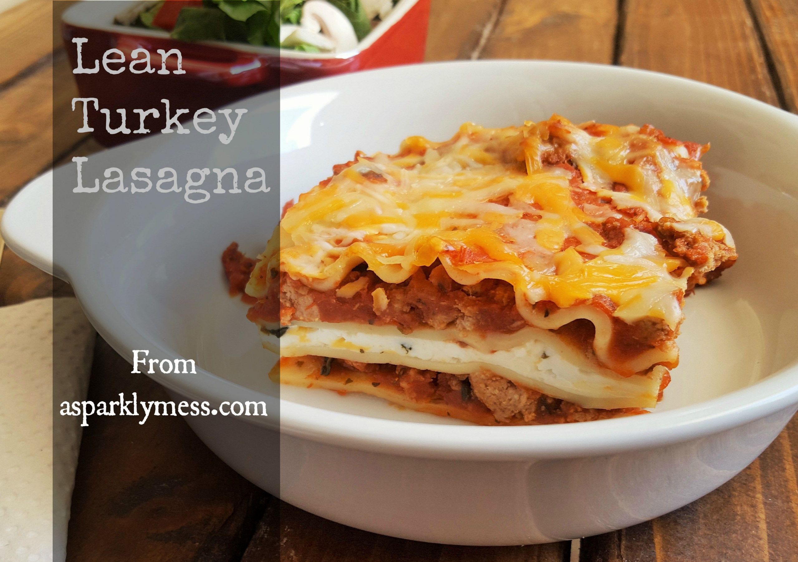 Healthy Turkey Lasagna
 Healthy Turkey Lasagna