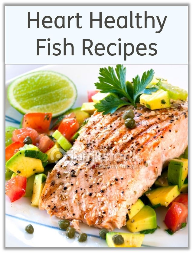 Heart Healthy Fish Recipes
 Heart Healthy Fish Recipes