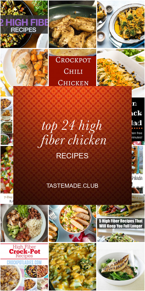 High Fiber Chicken Recipes
 High Fiber Recipes Archives Best Round Up Recipe Collections