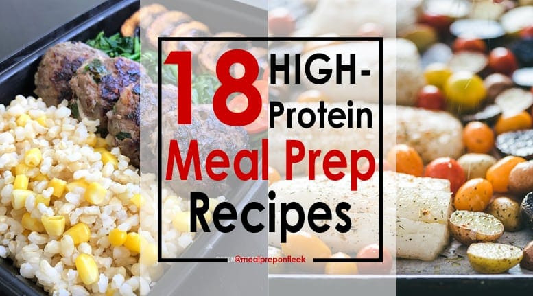 High Protein Dinner Recipes
 18 High Protein Meal Prep Recipes Meal Prep on Fleek™