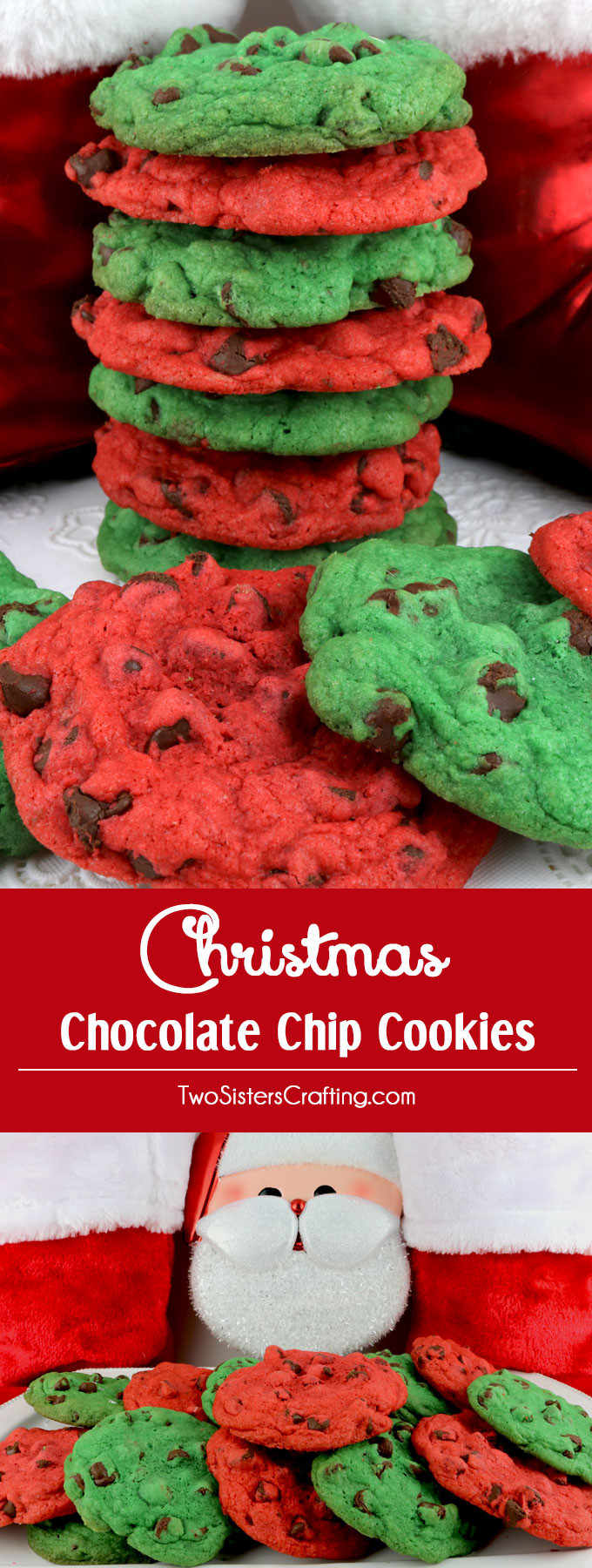 Holiday Chocolate Chip Cookies
 Christmas Chocolate Chip Cookies Two Sisters