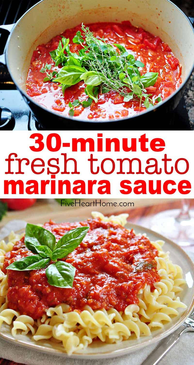 Homemade Pasta Sauce Fresh Tomatoes
 30 Minute Fresh Tomato Marinara Sauce • FIVEheartHOME