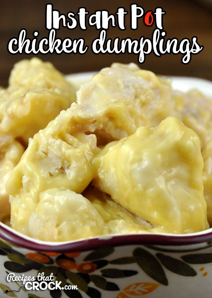 Instant Pot Chicken Dumplings
 Instant Pot Chicken Dumplings Recipes That Crock