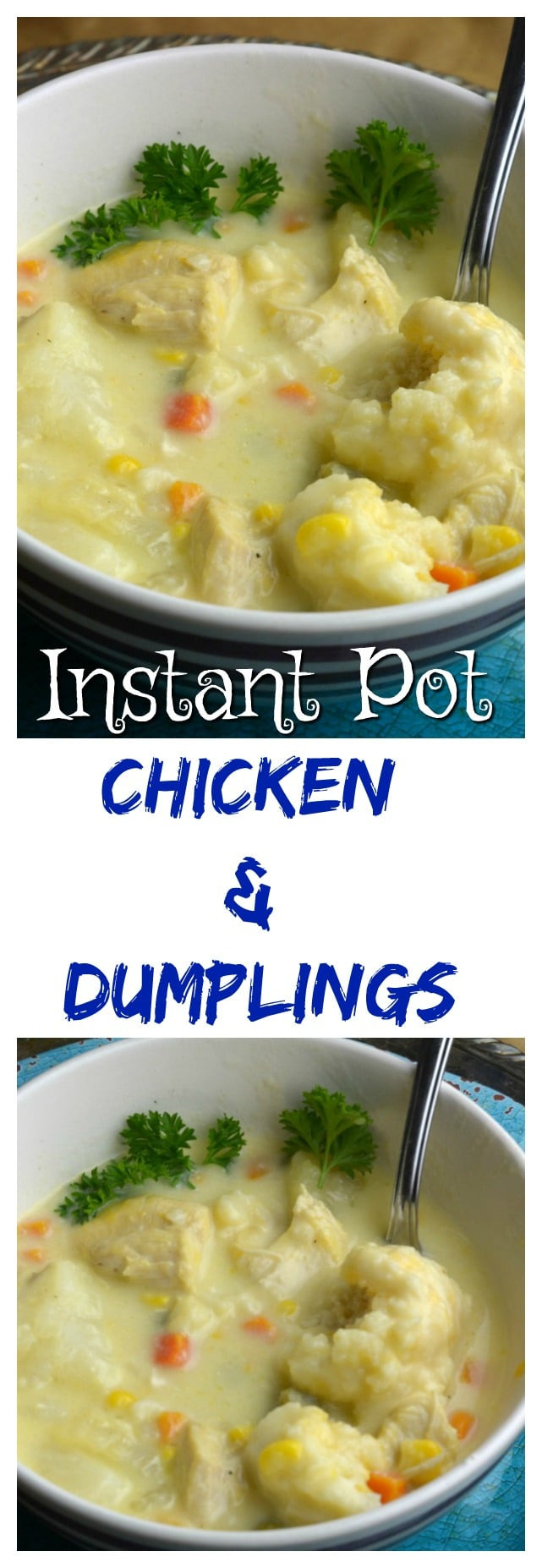 Instant Pot Chicken Dumplings
 Instant Pot Chicken and Dumplings Adventures of a Nurse