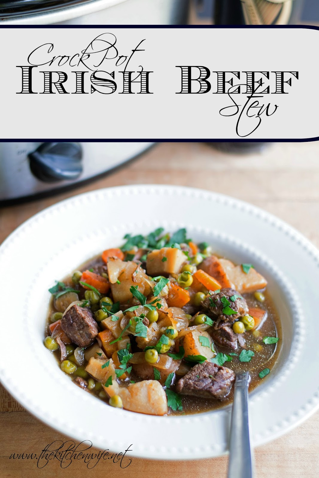 Irish Lamb Stew Crock Pot
 Crockpot Irish Beef Stew Recipe The Kitchen Wife