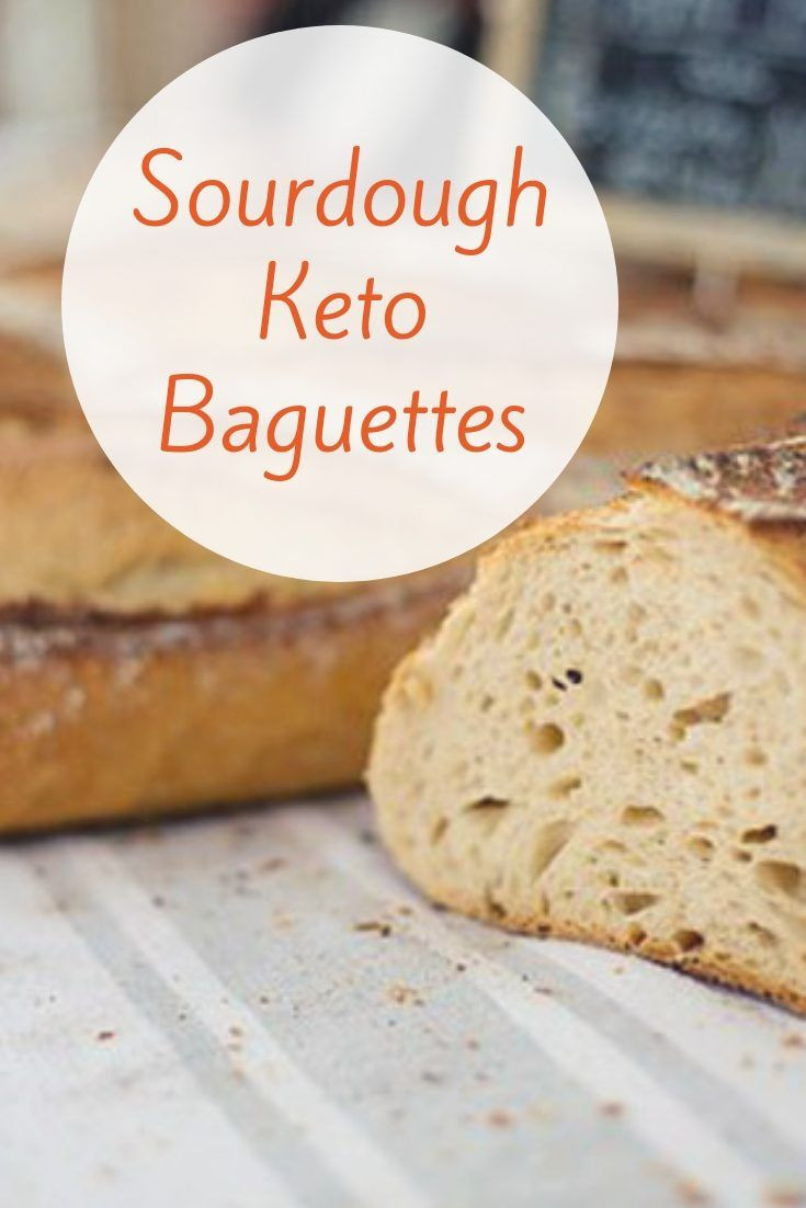 Is Sourdough Bread Good For Weight Loss
 Sourdough Keto Baguettes Recipe