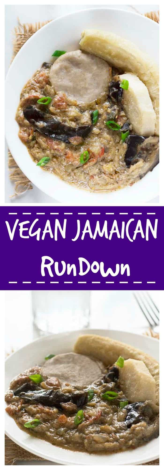 Jamaican Vegan Recipes
 Jamaican Vegan Rundown Recipe