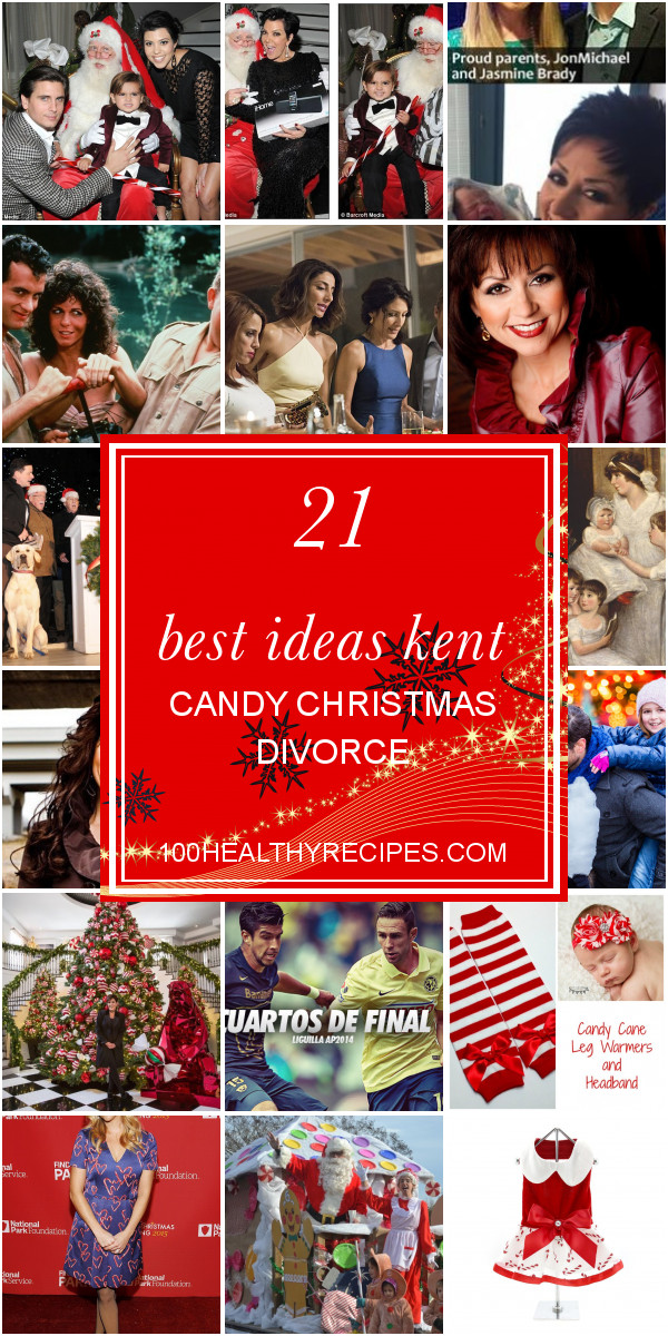 Kent Candy Christmas Divorce
 21 Best Ideas Kent Candy Christmas Divorce Best Diet and
