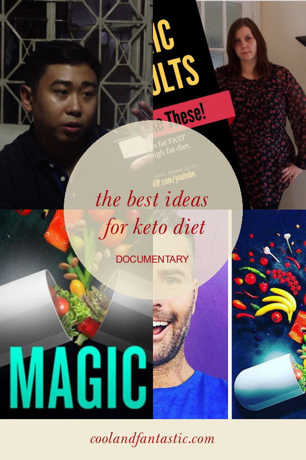 Keto Diet Documentary
 The Best Ideas for Keto Diet Documentary Home Family