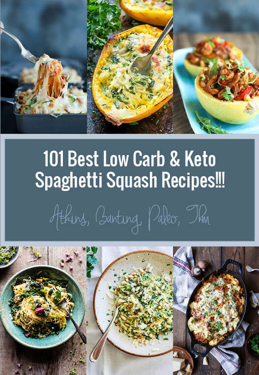 Keto Spaghetti Squash Recipes
 101 Best Keto Spaghetti Squash Recipes Low Carb
