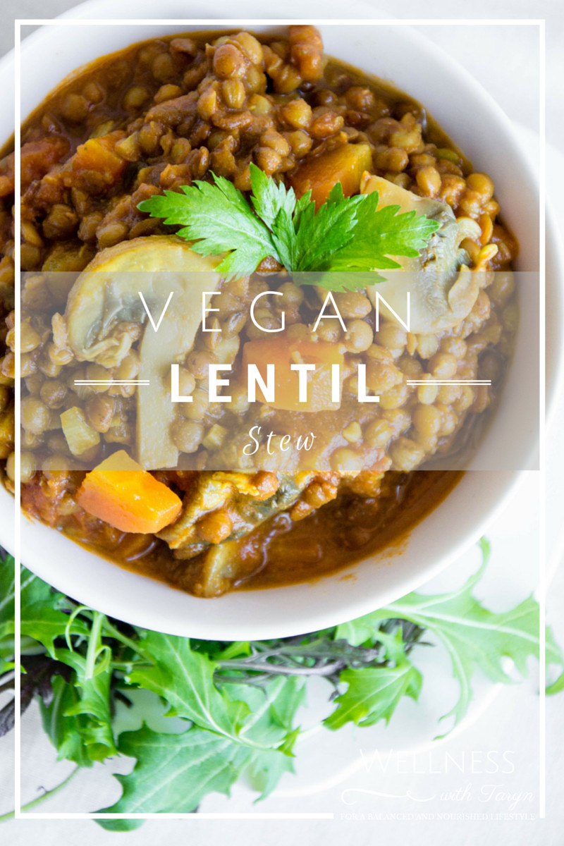Lentil Stew Vegan
 Vegan Lentil Stew Wellness with Taryn