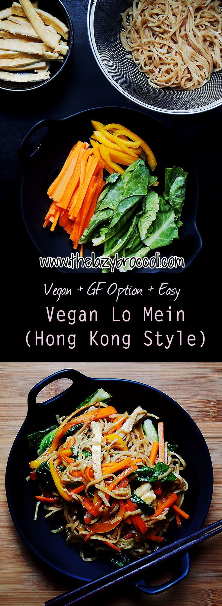 Lo Mein Noodles Vegan
 Easy Vegan Lo Mein Recipe