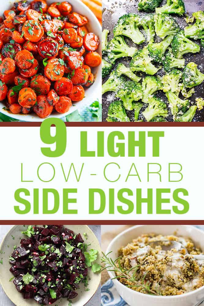 Low Carb Side Dishes
 9 Light Low Carb Side Dishes