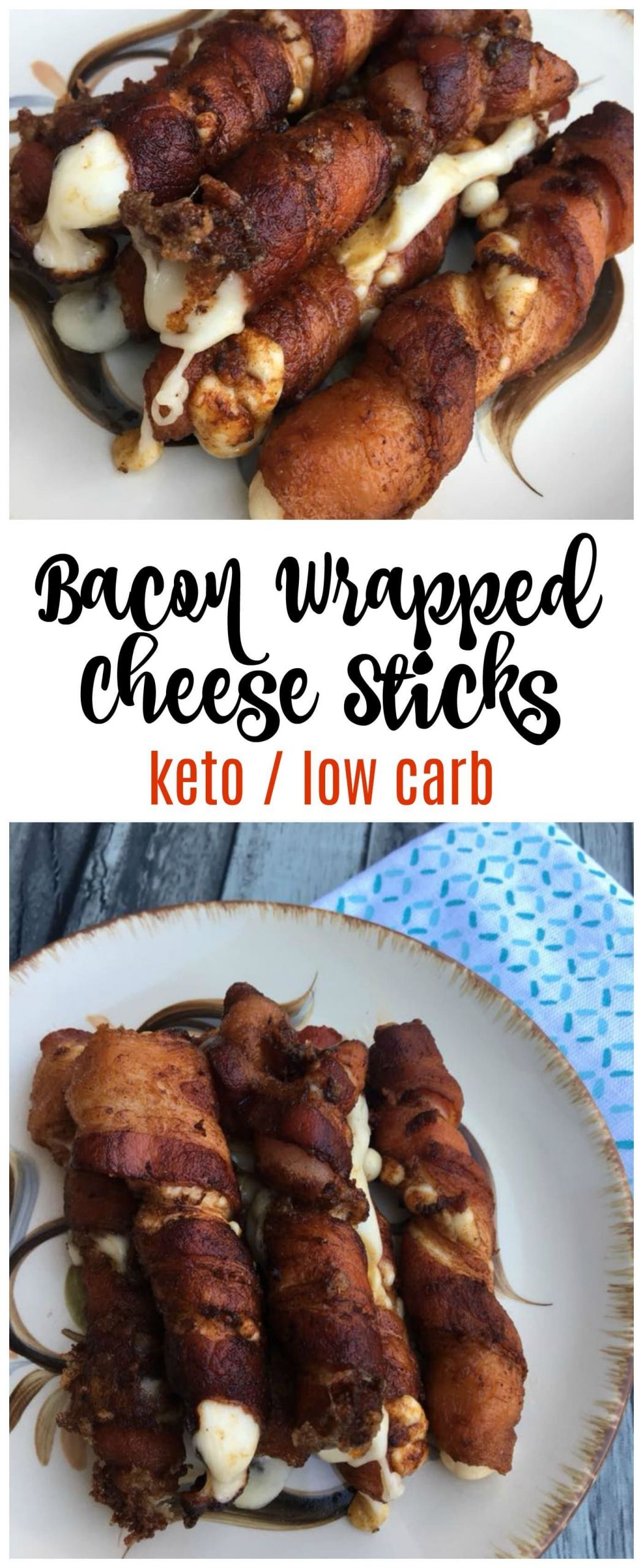 Low Carb Thanksgiving Appetizers
 Bacon Wrapped Cheese Sticks keto low carb