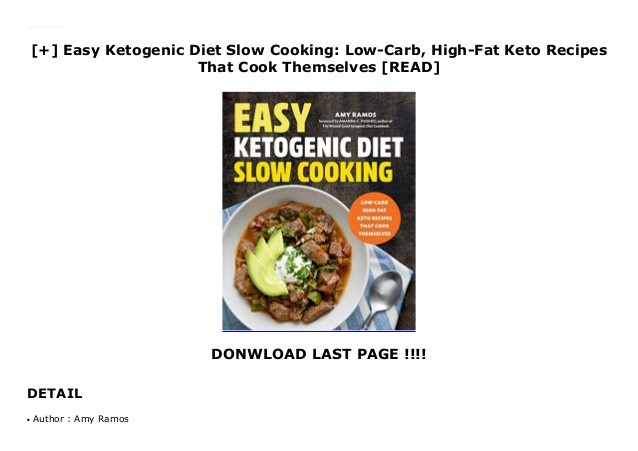 Low Cholesterol Keto Diet
 Easy Ketogenic Diet Slow Cooking Low Carb High Fat Keto