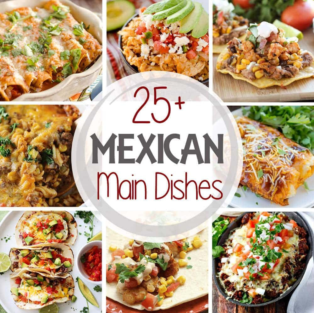 Main Dishes For Potluck
 25 Mexican Main Dish Recipes Julie s Eats & Treats