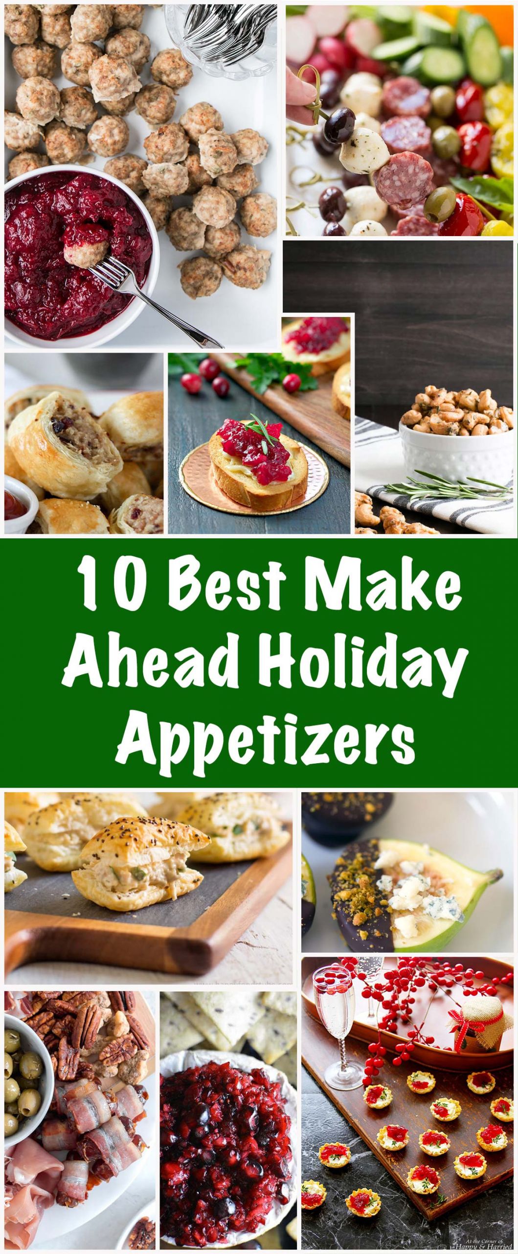Top 30 Make Ahead Christmas Appetizers - Best Recipes Ideas and Collections