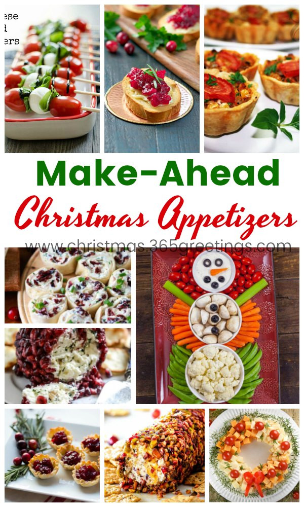 Make Ahead Christmas Appetizers
 30 Easy Make Ahead Christmas Appetizers Recipes
