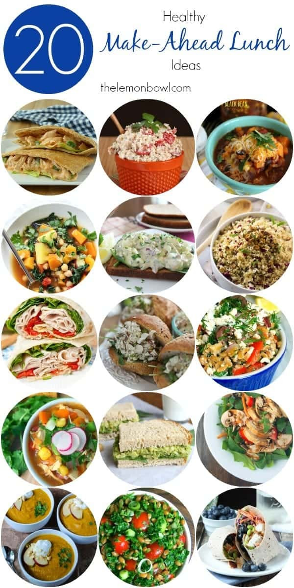 Make Ahead Healthy Lunches
 20 Healthy Make Ahead Hot and Cold Lunch Ideas The Lemon
