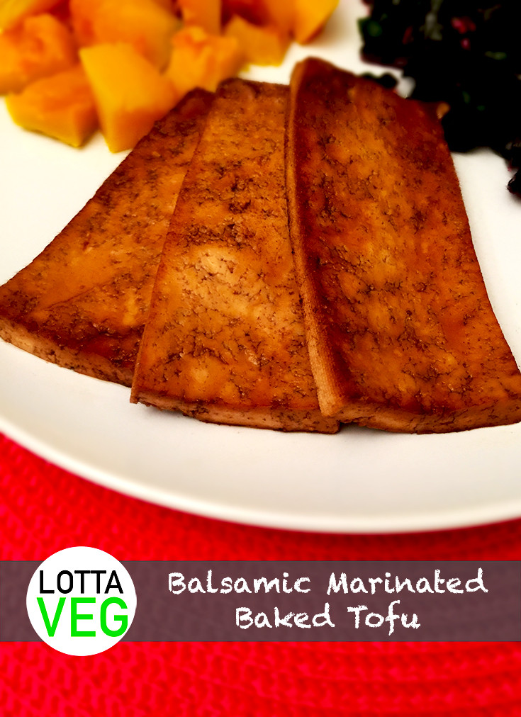Marinated Baked Tofu Recipes
 Balsamic Marinated Baked Tofu Simple & Fast LottaVeg