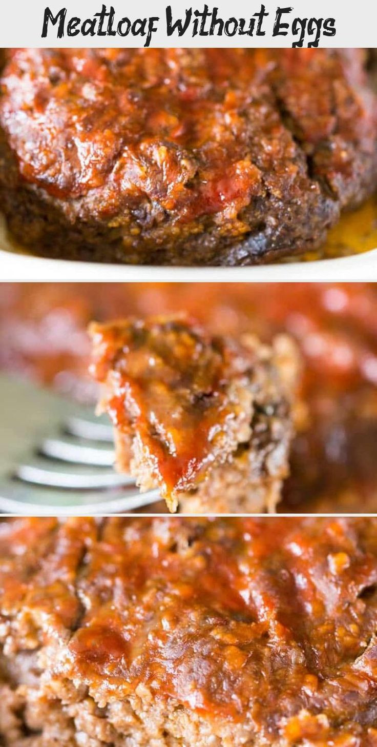 Meatloaf Recipe Without Egg
 Meatloaf without eggs is quick and easy to make This