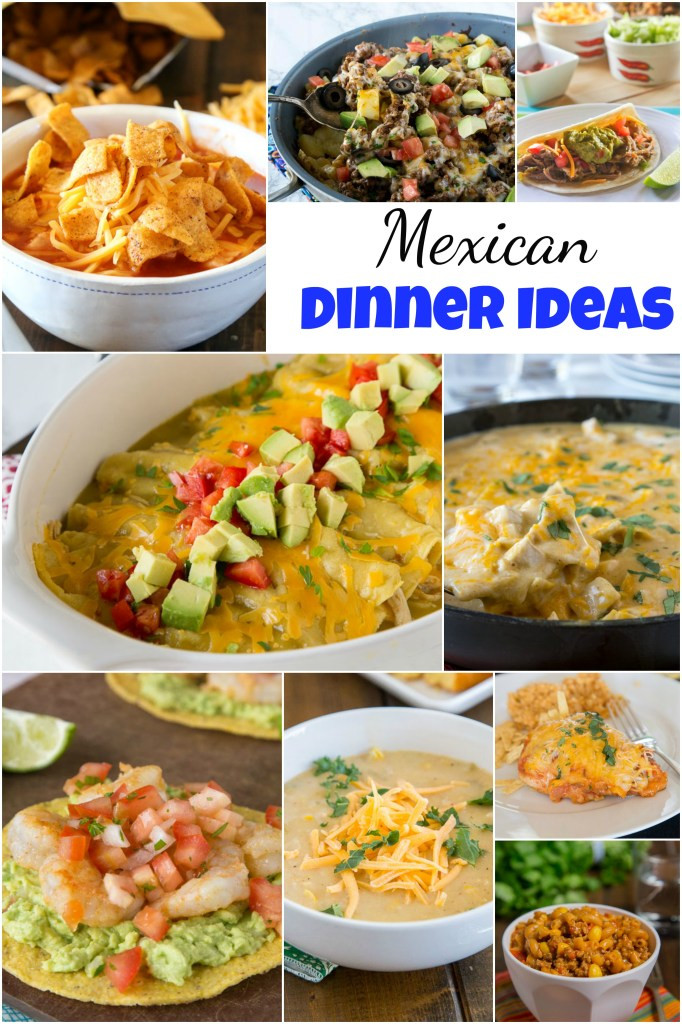 Mexican Food Ideas For Dinner
 50 Mexican Dinner Ideas Dinners Dishes and Desserts