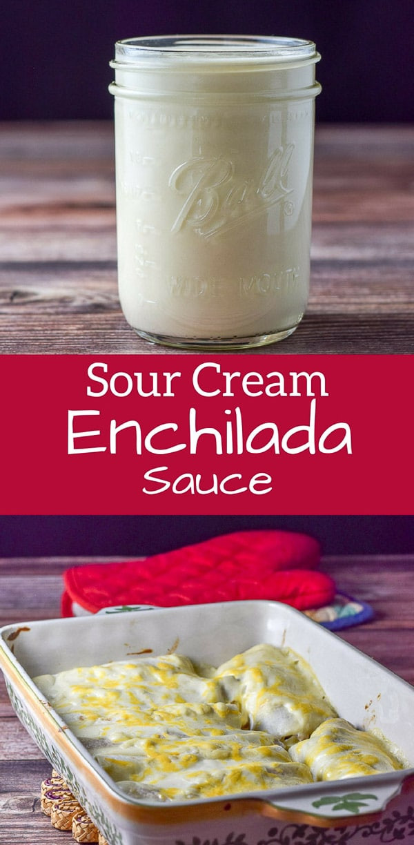 Mexican Sour Cream Sauce Recipes
 Sour Cream Enchilada Sauce The Versatile Sauce