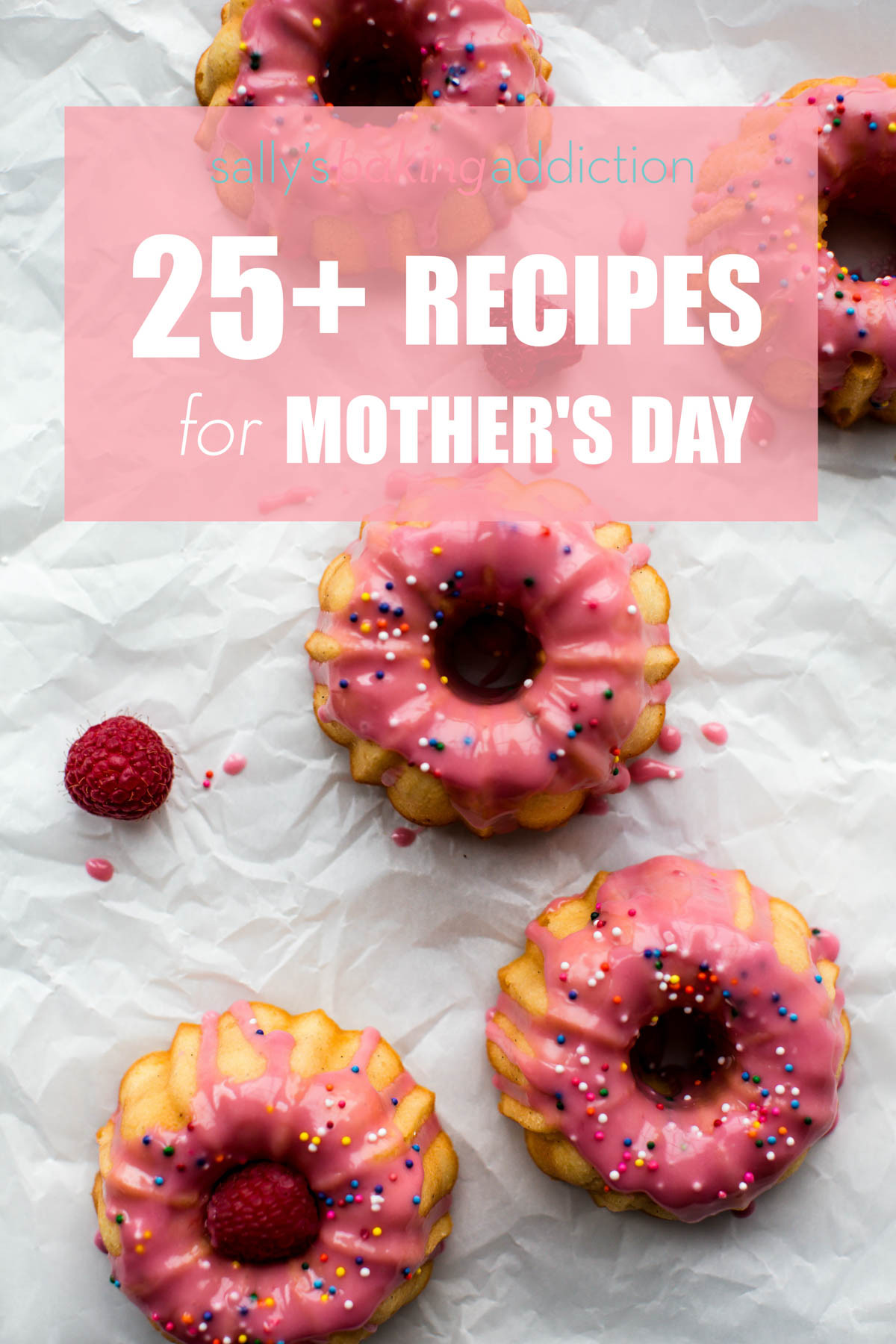 Mother'S Day Dessert Ideas
 25 Mother s Day Recipes Sallys Baking Addiction