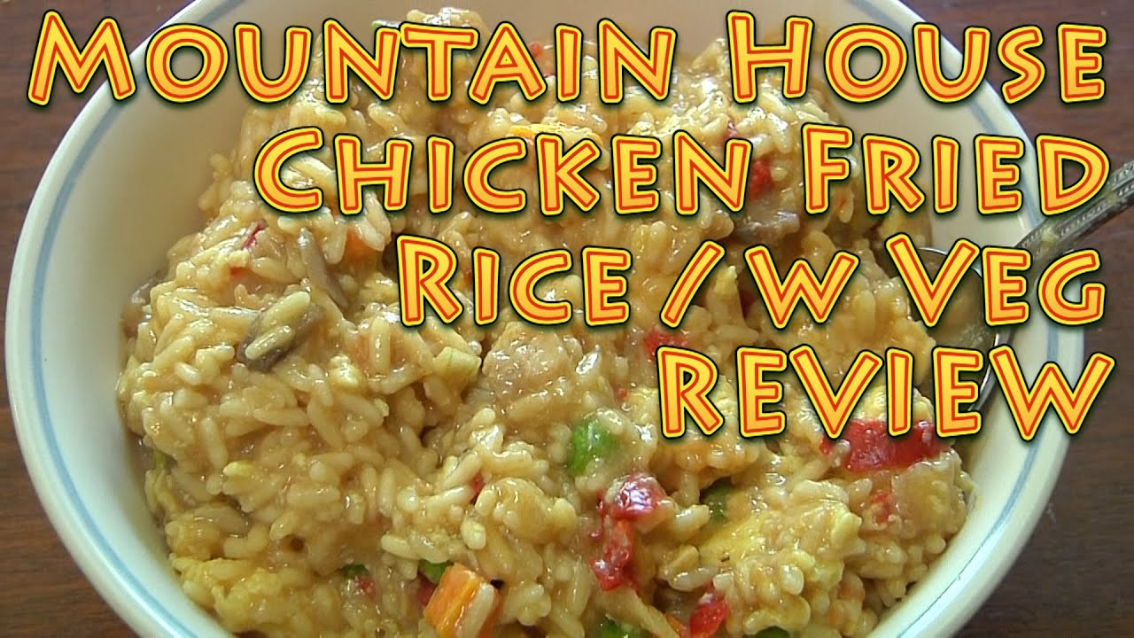Mountain Fried Chicken
 Mountain House Chicken Fried Rice REVIEW Long Term food
